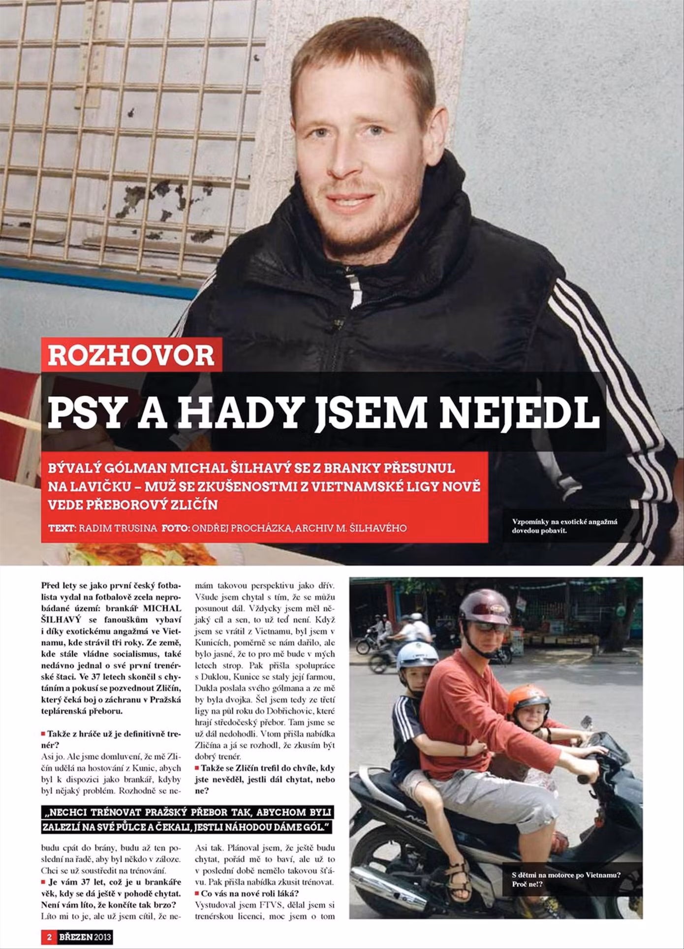 Michal Silhavy kể về 3 năm chơi bóng tại Việt Nam trên báo CH Czech