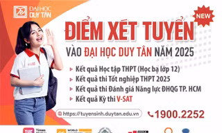 ĐIỂM XÉT TUYỂN VÀO ĐẠI HỌC DUY TÂN ĐỢT 1 NĂM 2025 Mã trường: DDT