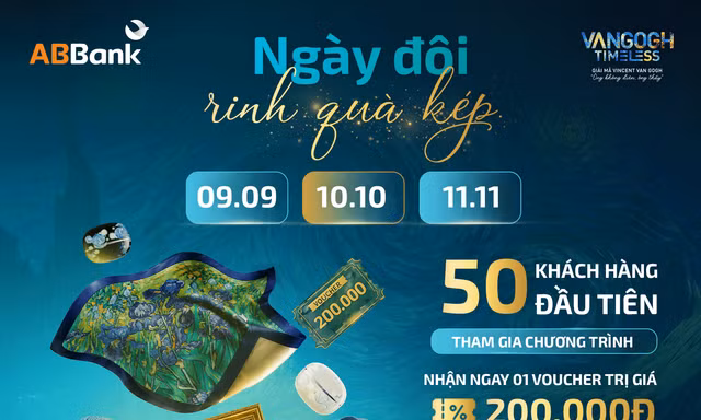9/9 “rinh quà kép”: Giao dịch cùng ABBank, săn quà Van Gogh và voucher 200.000 đồng