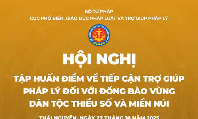 Sắp diễn ra hội nghị trợ giúp pháp lý cho đồng bào dân tộc ở Thái Nguyên