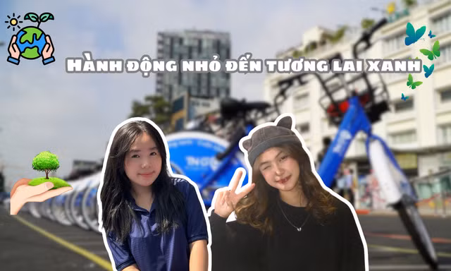 Gen Z chọn "sống xanh": Tiết kiệm năng lượng mới là phong cách sống "vuýp"!