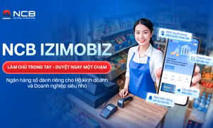 NCB giới thiệu phiên bản ngân hàng số 'một chạm' dành riêng cho hộ kinh doanh và doanh nghiệp siêu nhỏ