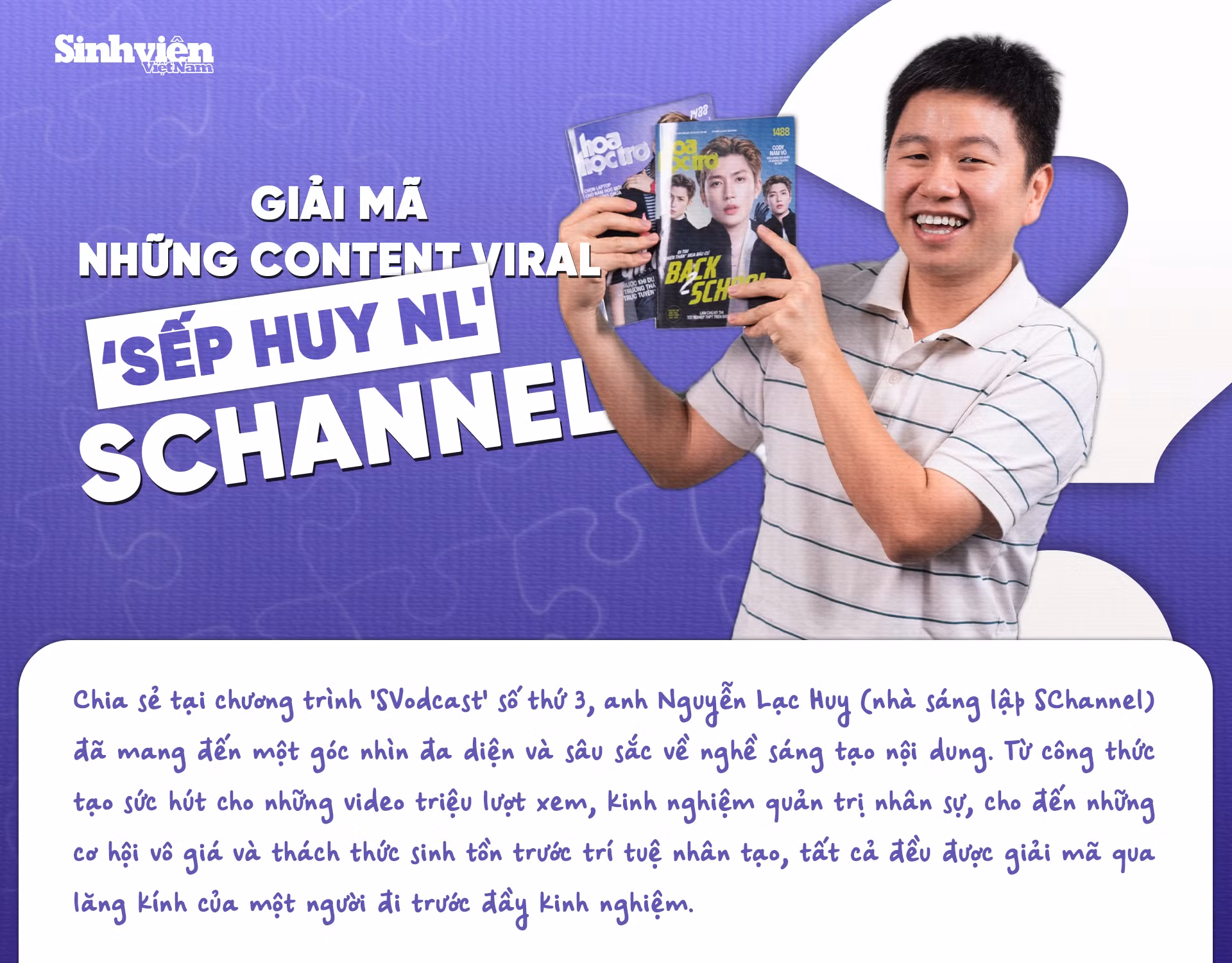 Giải mã những content viral của 'sếp Huy NL' SChannel