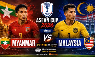 Nhận định Myanmar vs Malaysia, 17h00 ngày 25/7: Màn thử lửa của hai 'tân triều đại'