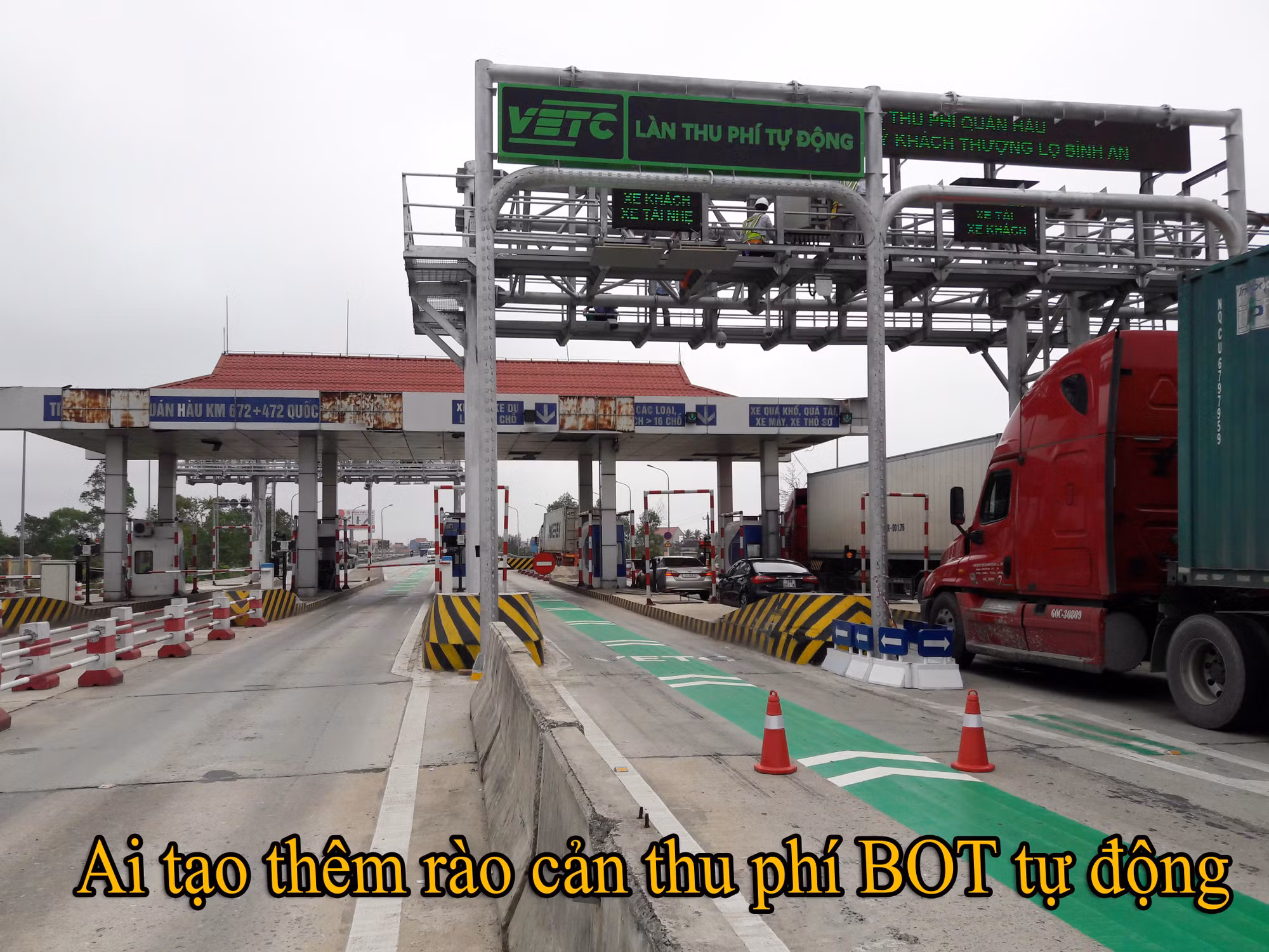 Ai tạo thêm rào cản thu phí BOT tự động