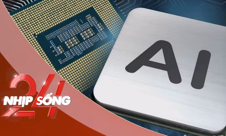 NHỊP SỐNG 24: Cảnh báo từ các hãng công nghệ lớn về Chip AI