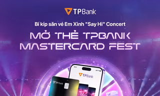 Hãy nhanh tay mở thẻ FEST và chi tiêu mỗi ngày để có cơ hội sở hữu vé Em Xinh “Say Hi” concert!