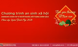 Agribank triển khai chương trình 'Agribank chung tay vì người nghèo, đối tượng chính sách nhân dịp Xuân Bính Ngọ 2026'