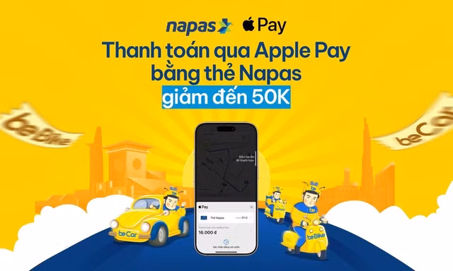 Vi vu BE nhận ưu đãi hấp dẫn khi thanh toán bằng NAPAS Apple Pay