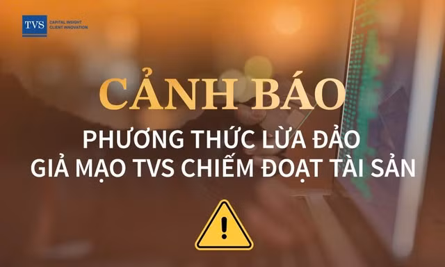 CTCP Chứng Khoán Thiên Việt cảnh báo bị mạo danh để trục lợi từ khách hàng