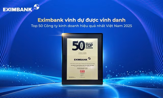 Eximbank được vinh danh top 50 công ty kinh doanh hiệu quả nhất Việt Nam 2025