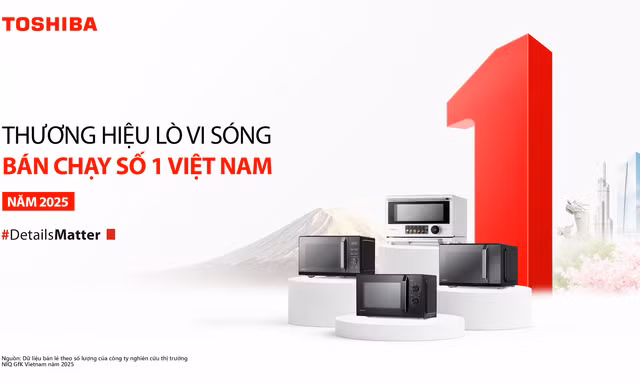 Toshiba trở thành thương hiệu lò vi sóng bán chạy số 1 Việt Nam năm 2025
