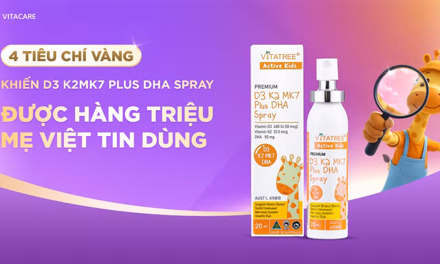Tại sao TPBVSK Vitatree D3 K2 MK7 Plus DHA được hàng triệu mẹ bỉm tin chọn cho hành trình khôn lớn của bé?