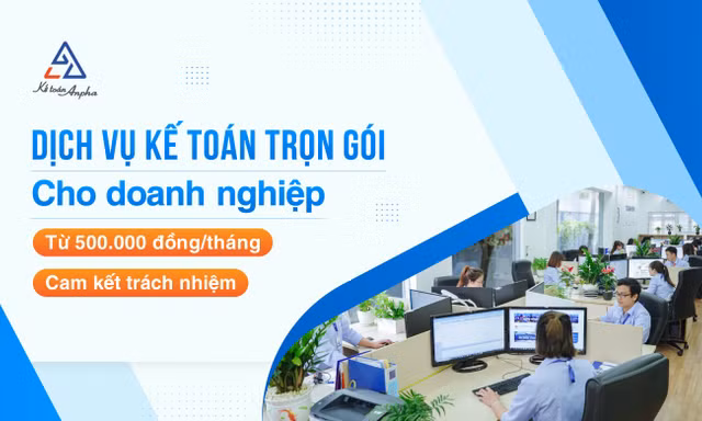 Công ty Kế toán Anpha - Gần 20 năm cung cấp dịch vụ kế toán thuế uy tín cho doanh nghiệp