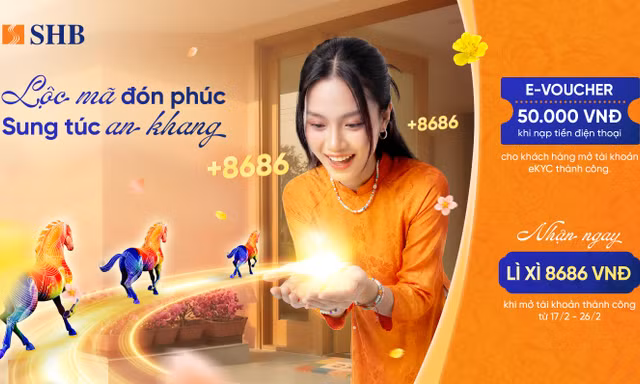 Khởi đầu năm mới, rinh ngay lộc lớn từ SHB với tổng giá trị quà tặng hơn 4,5 tỷ đồng