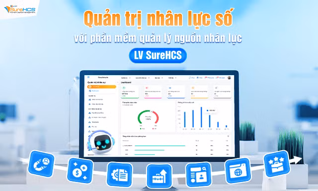 Lạc Việt SureHCS gỡ rối bài toán quản trị nhân lực cho doanh nghiệp lớn