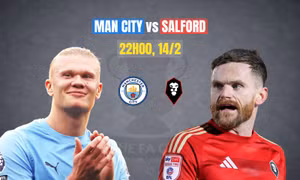 Nhận định Man City vs Salford, 22h00 ngày 14/2: Thị uy sức mạnh