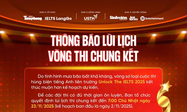 Lùi lịch thi chung kết cuộc thi hùng biện tiếng Anh liên trường Unlock The IELTS 2025