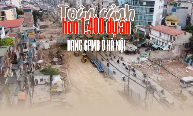 Toàn cảnh hơn 1.400 dự án đang thực hiện GPMB ở Hà Nội